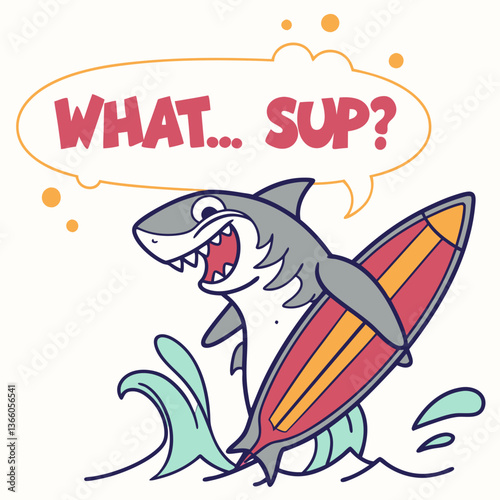 Playful Cartoon Shark Surfing with "What...Sup?" Speech Bubble