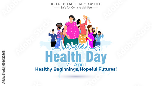 Banner design for world health Day 7th April theme. Newborn baby and Pregnant Women Health Awareness Concept.