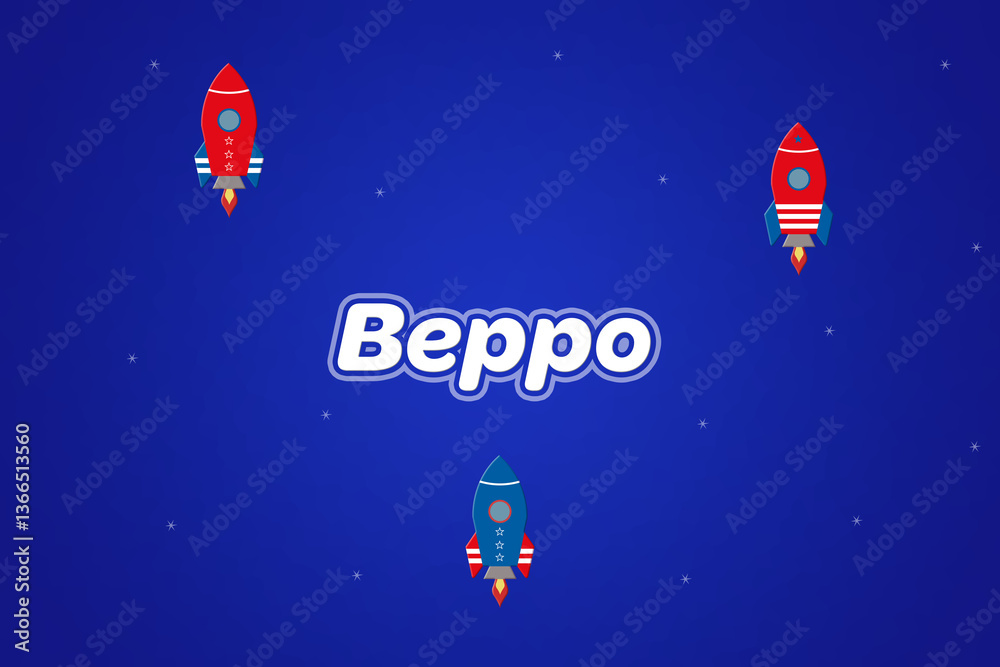 Beppo male boy name illustration in blue with rockets. Beppo male boy name illustration in blue with rockets.
