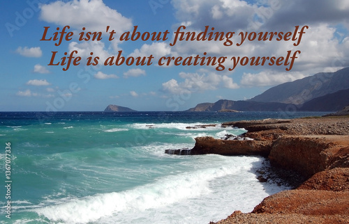 Life isn't about finding yourself - life motivation