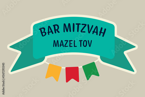 Bar Mitzvah banner or greeting card. Ribbon with text and festive colorful flags. Vector illustration for your holiday
