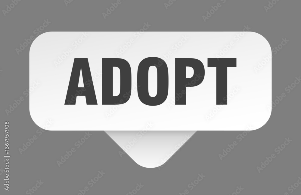 adopt sticker. adopt sign isolated on gray background adopt sticker. adopt sign isolated on gray background