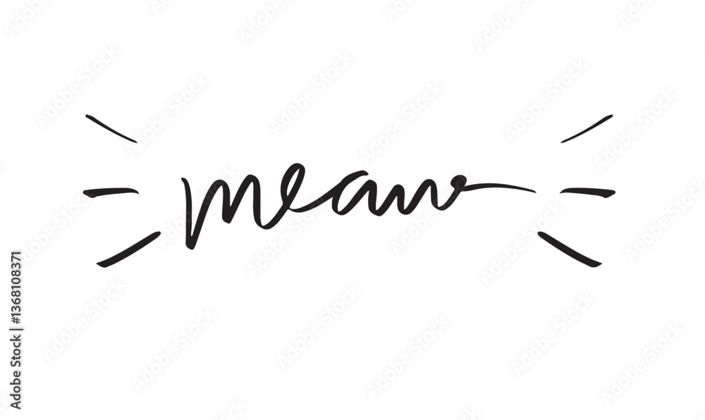 Fototapeta premium meaw text font calligraphy hand written lettering script black color object icon pet animal mammal kitten cartoon character meaw text font cute small cat international happy tabby whisker sweet pretty