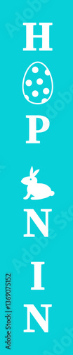 Obraz na płótnie Happy Easter vertical sign. Hop on in. Easter decorations. Vector template for your designs. w salonie
