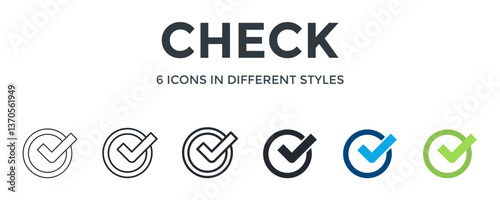 Check Icon In Different Style Vector Illustration. Designed In Thin Line, Regular Line, Bold Line, Glyph, Color Fill, And Flat Style Can Be Used For Web
