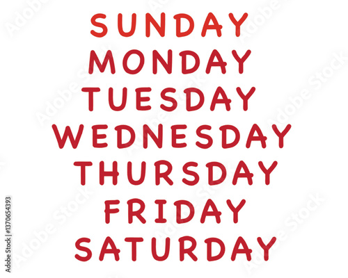 Days of the week: Sunday, Monday, Tuesday, Wednesday, Thursday, Friday, Saturday