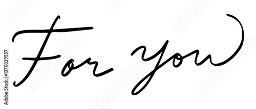 手書きの文字素材　「For you」