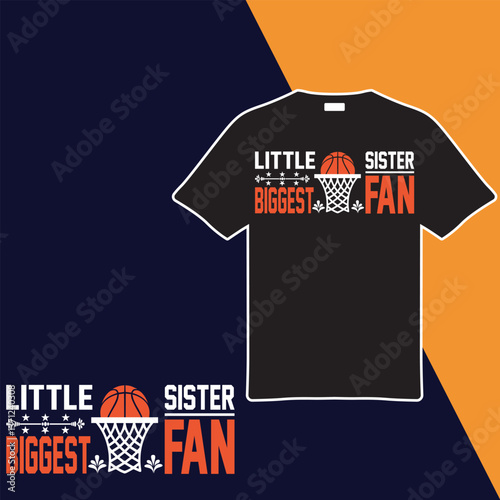 Little Sister Biggest Fan t -shirt design. vector illustration.