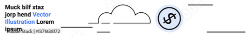 Minimalist cloud with a dollar sign inside a circle. Ideal for fintech, digital payment, cloud service, banking, savings, online finance, simple landing page