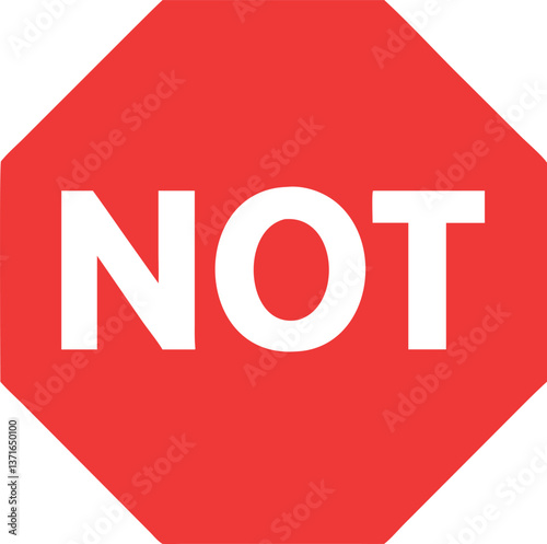 not sign in red hexagon, bold white letters symbolizing restriction, prohibition, and caution, vector illustration representing safety and warning for restricted actions

