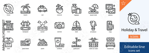Holiday and Travel Line Icons Collection. Vacation, Adventure, Tourism, and Destination Outline Icons. Editable Stroke, Vector Illustration.