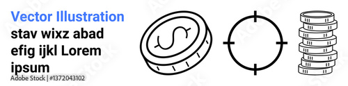 Coin with dollar sign, a crosshair symbol, and stacked coins. Ideal for finance, economics, strategy, marketing, goal setting precision and money management. Great for a simple landing page