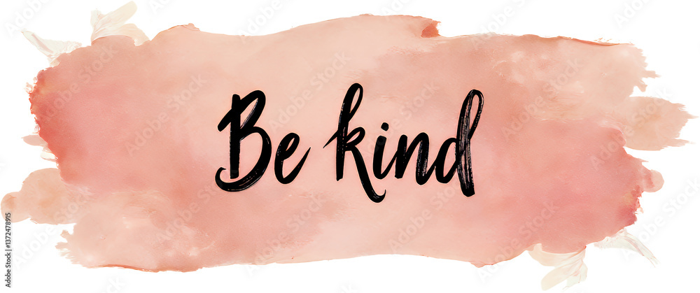 Be Kind Quote on Pink Watercolor Wash - Transparent Background