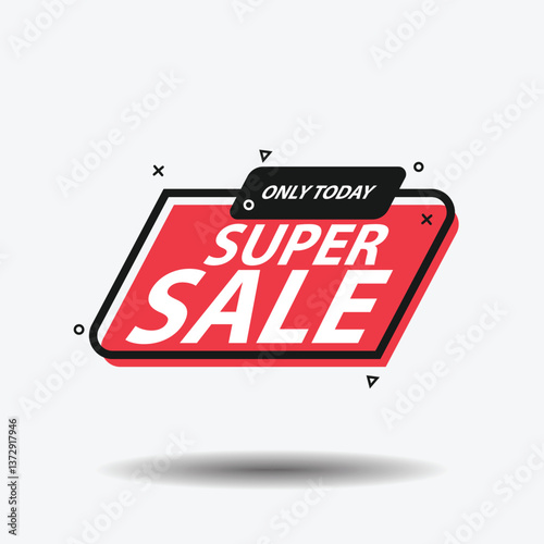 Super Sale, Only Today