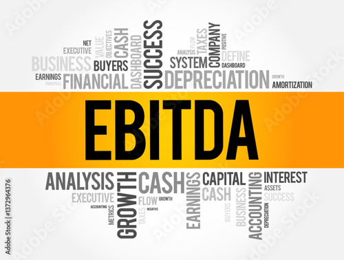 EBITDA (Earnings before interest, taxes, depreciation and amortization) word cloud business concept background