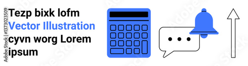 Calculator, bell, chat bubble, and arrow symbolize calculation, notifications, communication, and progress. Ideal for productivity, business communication finance notifications teamwork simple
