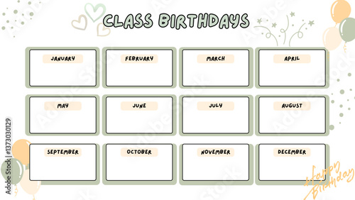 Class Birthday Calendar Template with decorative sections for each month, featuring balloons, hearts and pastel colors for a fun and upbeat design.