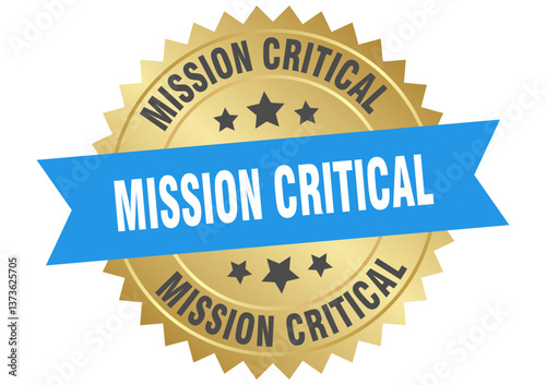 mission critical. mission critical round blue and gold label isolated on transparent background