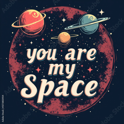 you are my space