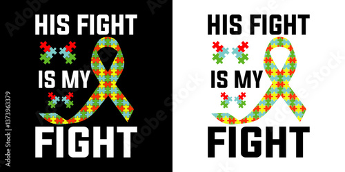 His fight is my fight - digital high quality print ready cut file