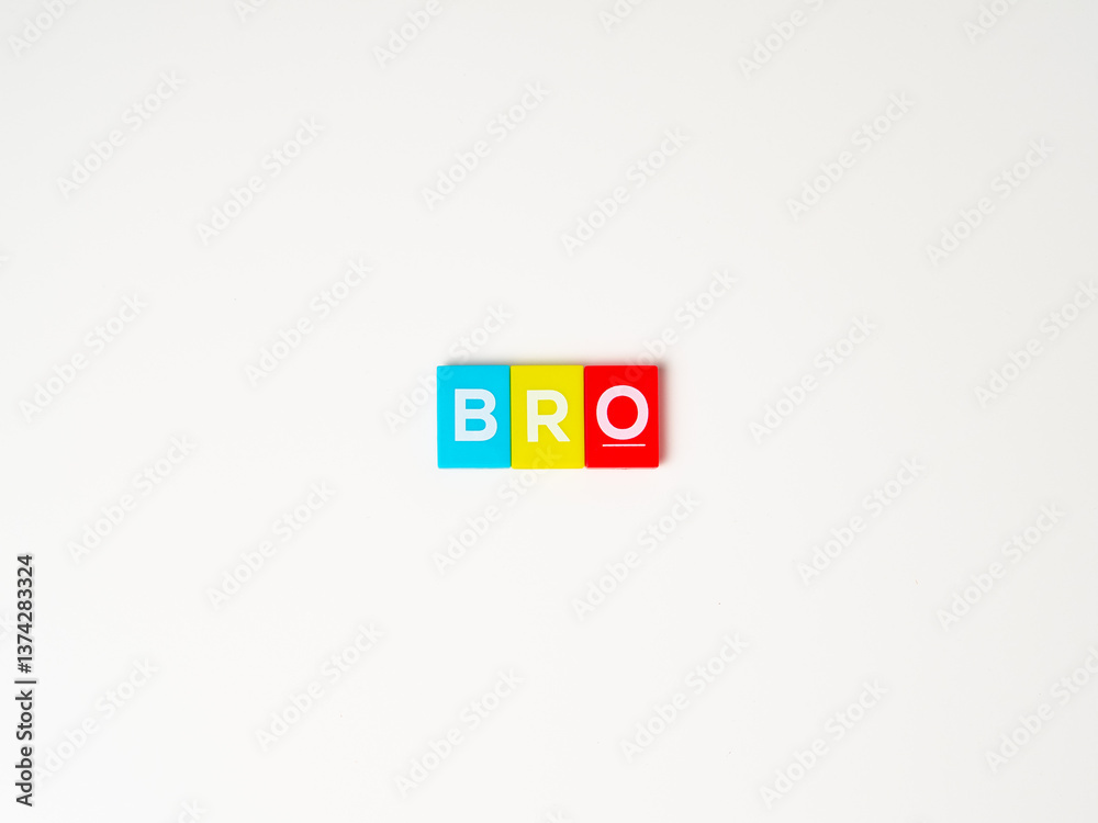 Three colorful blocks display the letters B, R, and O together, spelling bro, on a clean white horizontal background. Each letter is distinct in color, creating a vibrant and playful arrangement. Three colorful blocks display the letters B, R, and O together, spelling bro, on a clean white horizontal background. Each letter is distinct in color, creating a vibrant and playful arrangement.