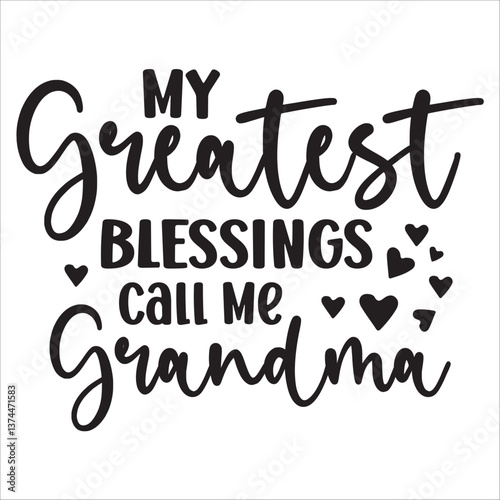 my greatest blessing call me grandma