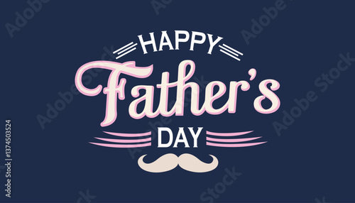 Celebrate Dad with Love Today,Special Day for Fathers Everywhere,Cheers to Fathers and Families,Happy Father’s Day Greetings, Enjoy.

