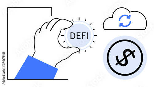Hand grasping DeFi token, dollar symbol in circular outline, and cloud syncing, exploring blockchain, financial freedom, cryptocurrency, DeFi innovation, digital economy, investment flat simple