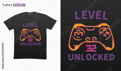 "Level 32 Unlocked" Retro vintage controller design. Funny birthday gaming style T-shirt template design. Eps 10 vector	