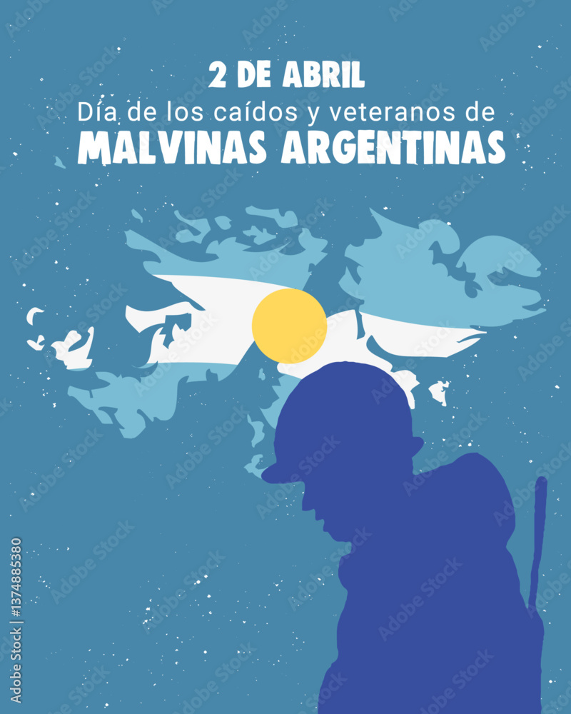 2 de Abril dia de veteranos y caídos en la guerra de Malvinas Argentina fondo mapa y soldado Vertical