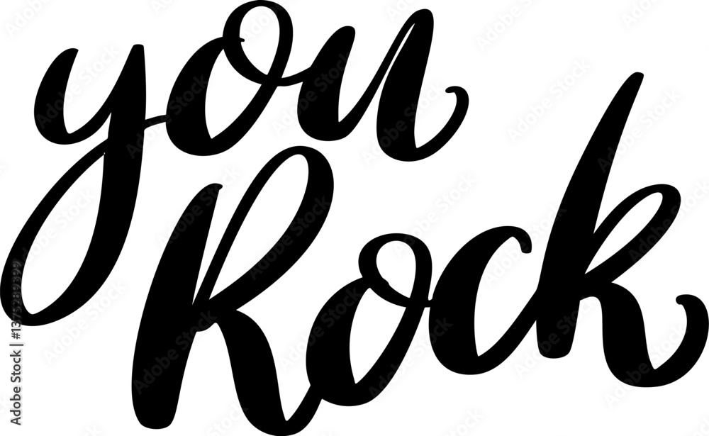 Fototapeta premium You Rock. Lettering phrase isolated on white background. Vector illustration