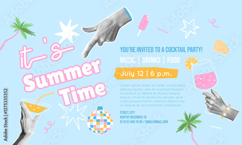 Summer time banner with collage elements. Party invitation template. Halftone hands with drinks. Cool doodle vector illustration. Creative event card. Tropical background.