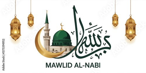 Elegant Mawlid al-Nabi Celebration Design Featuring Islamic Calligraphy Green Dome Crescent Moon Lanterns Mosque Minaret the Birth of Prophet Muhammad Perfect for Religious Events Festive Greetings
