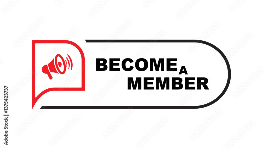 Fototapeta premium BECOME A MEMBER sign 