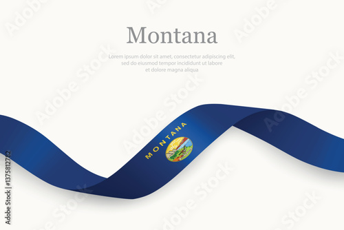 Montana Flag on Waving Ribbon. State of United States