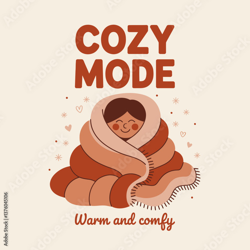 Girl wrapped in blanket, cozy mode. Cute illustration of a sleepy character. Home comfort and relaxation concept. Hygge vibes for autumn or winter.