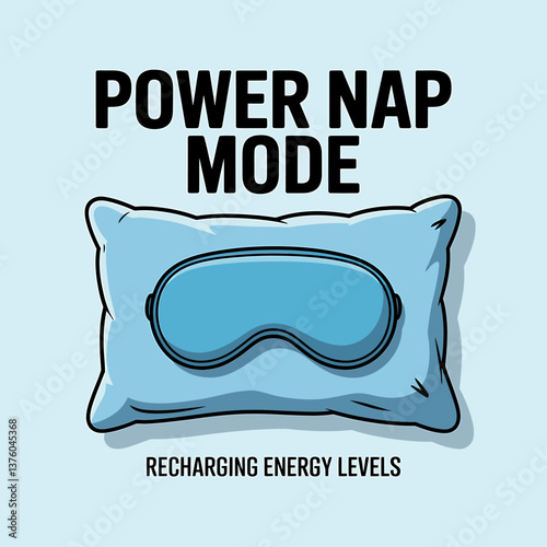 Power Nap Mode Illustration: Sleep Mask on Pillow for Recharging Energy Levels, Restful Break Cartoon Graphic