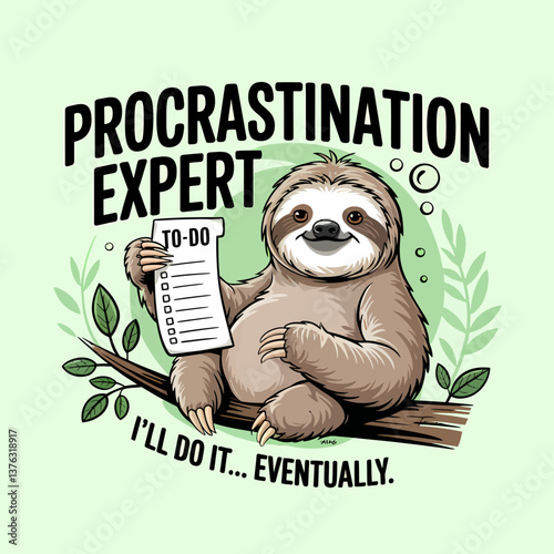 Funny Cartoon Sloth Holding To-Do List: Procrastination Expert Humor Design, Lazy Animal Character on Branch with Sarcastic Quote