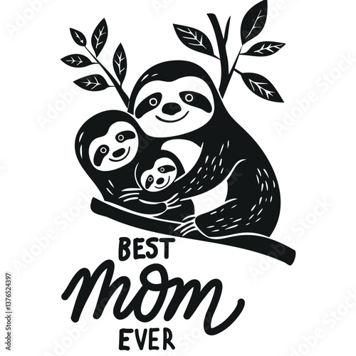 Sloths celebrating motherhood in a playful black and white design  