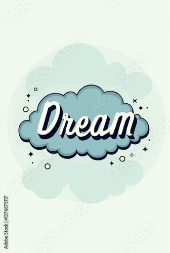 Wolke mit dem Wort "Dream"


