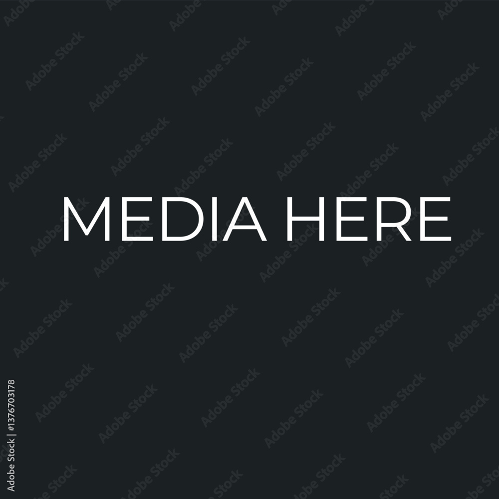 Media Here Placeholder Template Insert Your Image Here Media Here Placeholder Template Insert Your Image Here