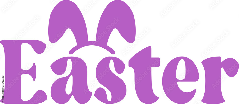 Easter typography clip art design on plain white transparent isolated background for card, shirt, hoodie, sweatshirt, apparel, tag, mug, icon, poster or badge Easter typography clip art design on plain white transparent isolated background for card, shirt, hoodie, sweatshirt, apparel, tag, mug, icon, poster or badge
