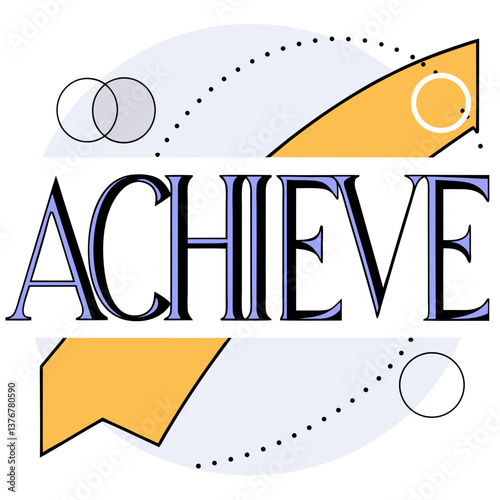magnificent geometric "ACHIEVE" with upward-sloping letterforms. Clean lines, flat color. VECTOR FORMAT with Scalable Design. crisp