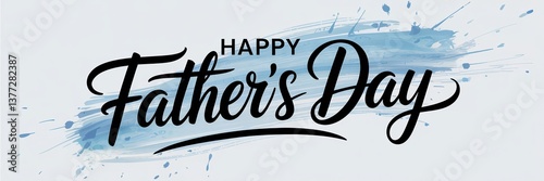 Stylish 'Happy Father's Day' text with blue brushstroke and paint splatters for a festive card design.