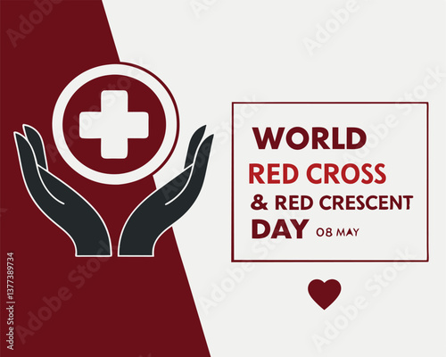 World Red Cross and Red Crescent Day design with hands and emblem