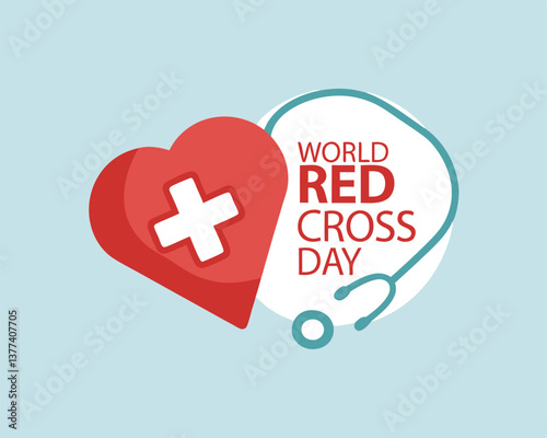 World Red Cross Day design with heart, cross, and stethoscope.