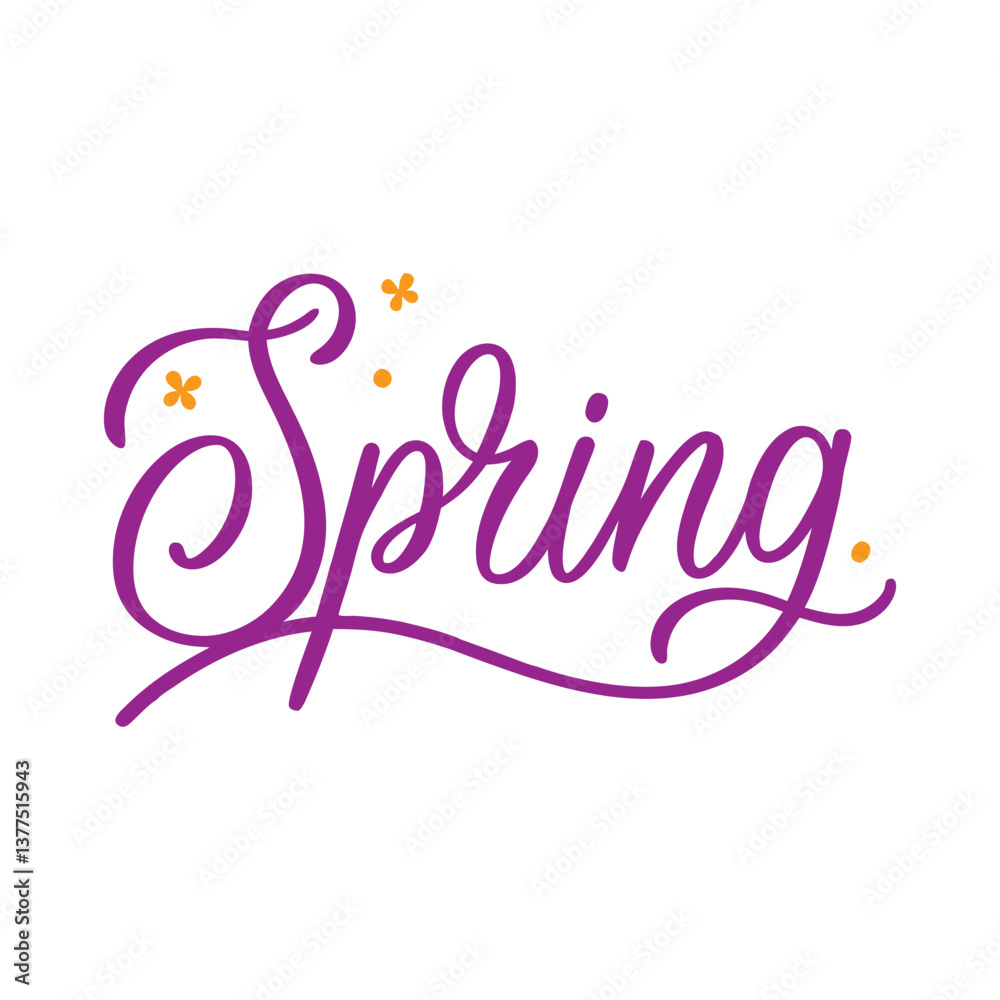 A beautiful spring message in elegant script font A beautiful spring message in elegant script font