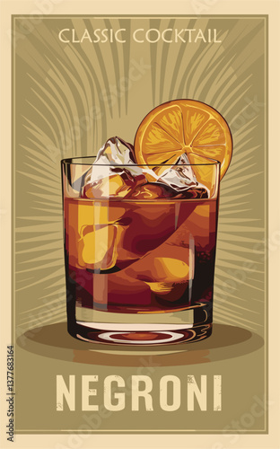 Negroni Cocktail retro poster. Popular alcohol drink. Vintage style flat vector illustration for bar, pub, restaurant decoration, kitchen wall art print.
