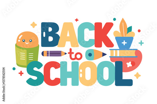 Playful Back to School Design With Cute Stationery Flat