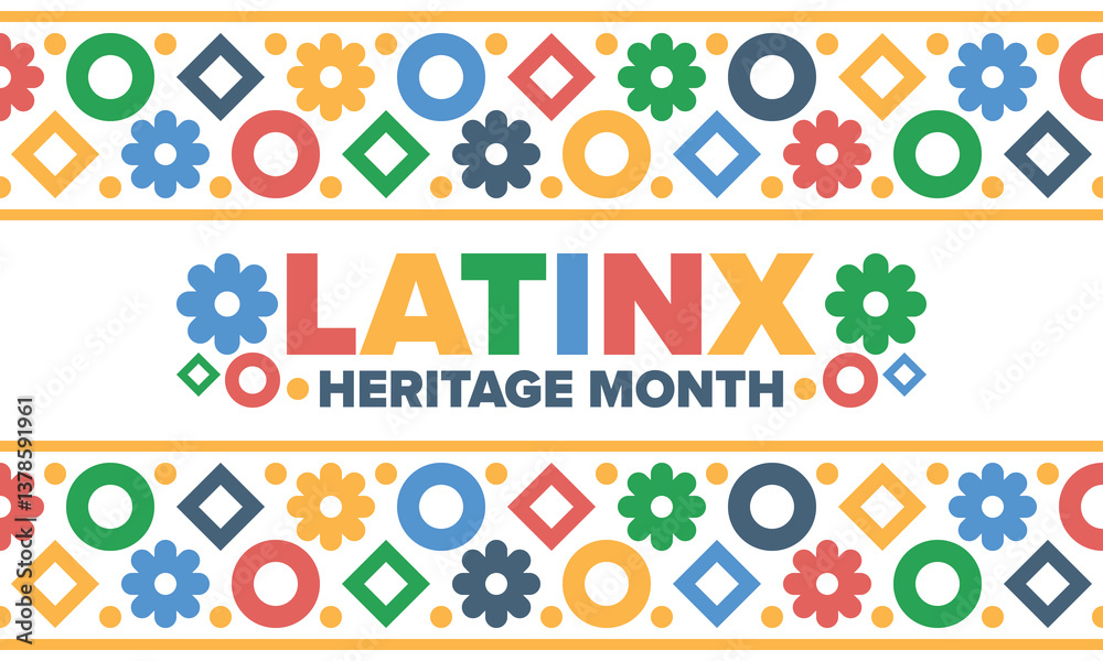Fototapeta premium Latinx Heritage Month. National Hispanic Heritage Month. Hispanic and Latino Americans culture. Celebrate annual in United States. Poster, card, banner and background. Vector illustration
